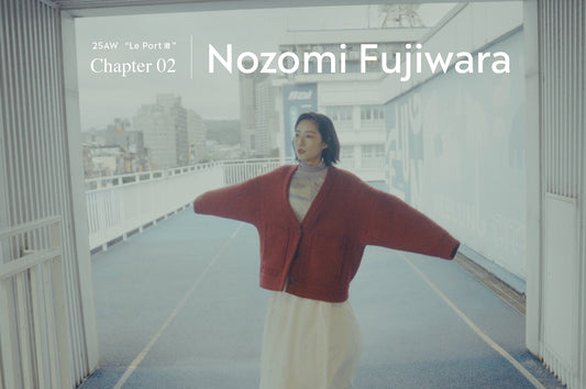藤原希 × UUIN 2025AW｜人物誌 Chapter 2